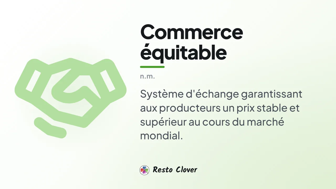 Commerce équitable : d&eacute;finition &middot; Resto Clover