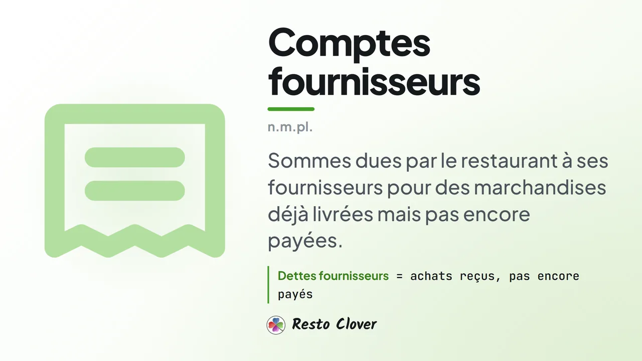 Comptes fournisseurs : d&eacute;finition &middot; Resto Clover