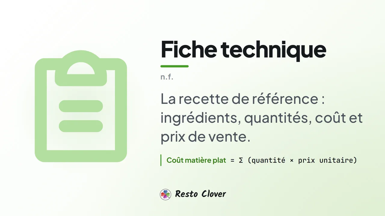 Fiche technique : définition et méthode · Resto Clover