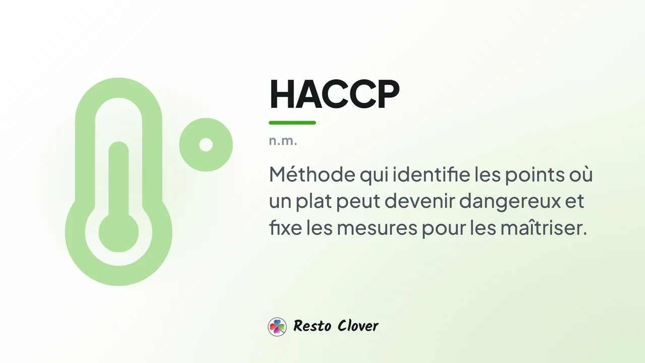 HACCP : définition &middot; Resto Clover