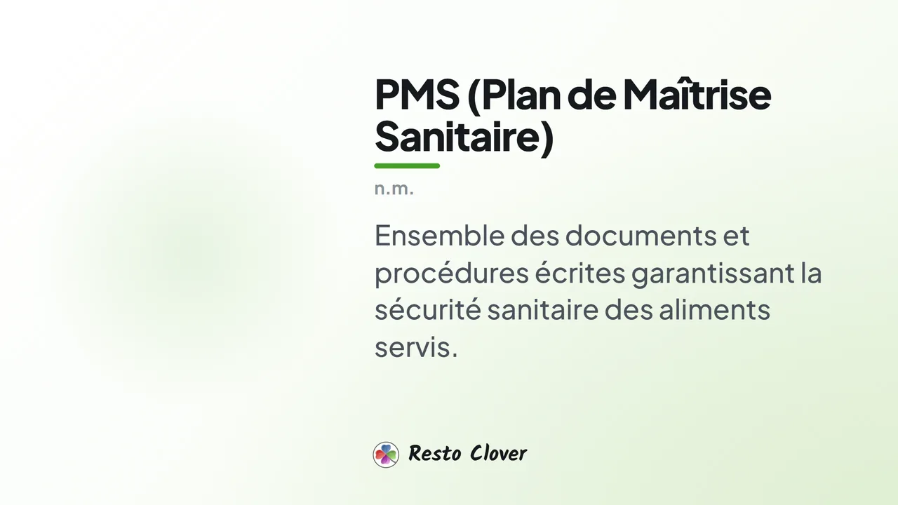 PMS (Plan de Maîtrise Sanitaire) : d&eacute;finition &middot; Resto Clover