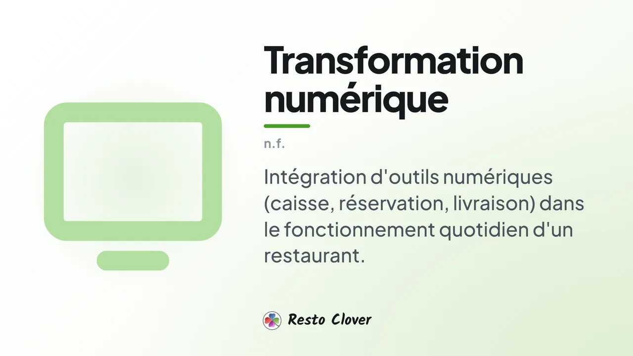 Transformation numérique : d&eacute;finition &middot; Resto Clover