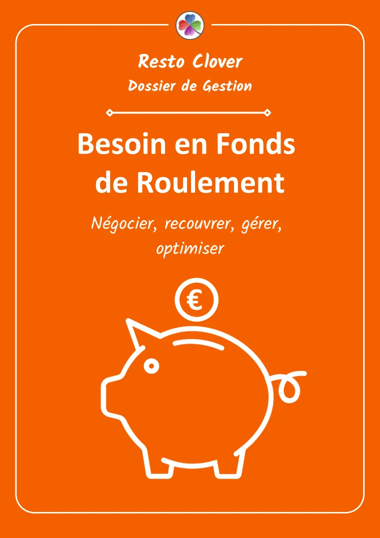 Couverture du dossier de gestion sur le besoin en fonds de roulement