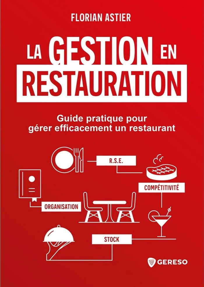 La Gestion en Restauration, Florian Astier (GERESO)
