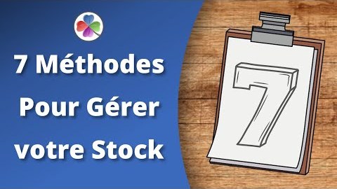 7 Méthodes pour Economiser avec la Gestion des Stocks - Gestion Restaurant