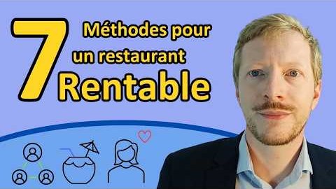 7 Méthodes pour un restaurant rentable